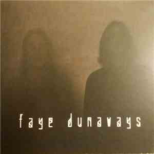 Faye Dunaways - Late June Sessions