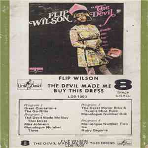 Flip Wilson - The Devil Made Me Buy This Dress