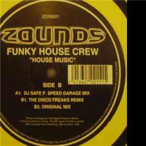Funky House Crew - House Music