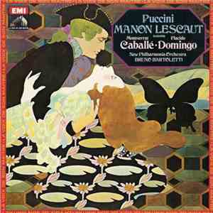 Giacomo Puccini, Montserrat Caballé, Placido Domingo - Manon Lescaut (Extra ...