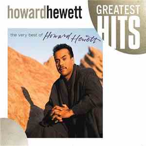 Howard Hewett - The Very Best Of Howard Hewett