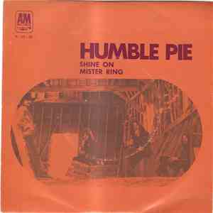 Humble Pie - Shine On / Mister Ring