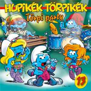 Hupikék Törpikék - 13: Törpi Party
