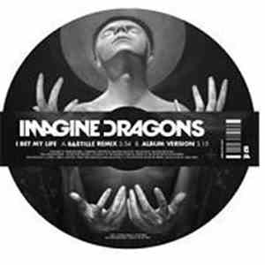 Imagine Dragons - I Bet My Life