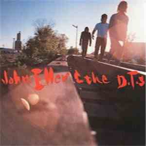 John Eller And The DT's - All These Reasons