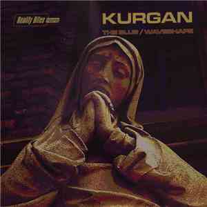 Kurgan - The Blue / Waveshape