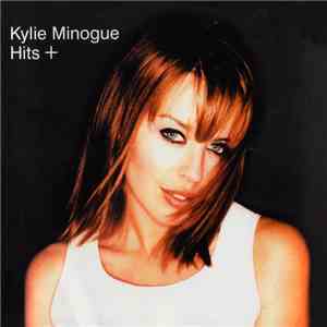 Kylie Minogue - Hits+