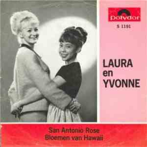 Laura En Yvonne - San Antonio Rose / Bloemen Van Hawaii