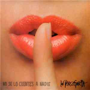 Los Pérez García - No Se Lo Cuentes A Nadie