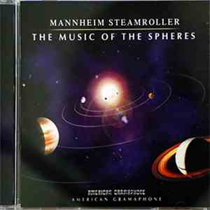 Mannheim Steamroller - The Music Of The Spheres