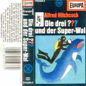 Marc Brandel - Die Drei ???  36 - Und Der Super-Wal