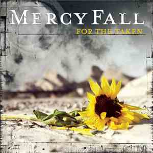 Mercy Fall - For The Taken