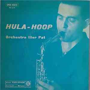 Orchestra Iller Pat - Hula - Hoop