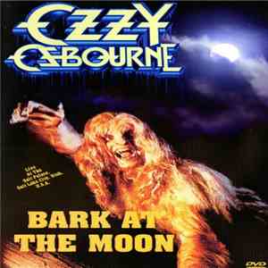 Ozzy Osbourne - Bark At The Moon