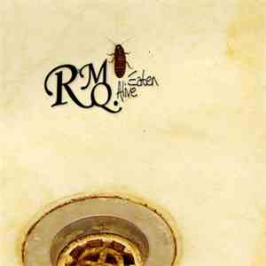 R.M.Q. - Eaten Alive