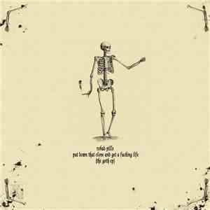 Robad Pills - Put Down That Clove And Get A Fucking Life (The Goth EP)
