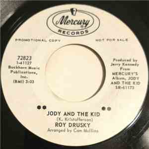 Roy Drusky - Jody And The Kid / Your Little Deeds Of Kindness