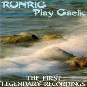 Runrig - Play Gaelic: The First