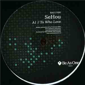 SeHou - To Who Love