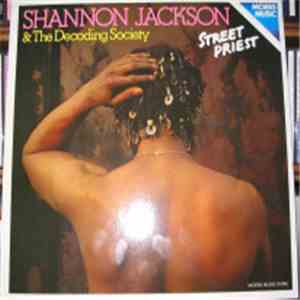 Shannon Jackson & The Decoding Society - Street Priest