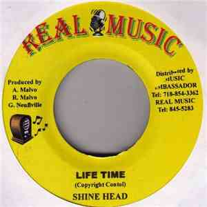 Shine Head / Michael Palmer - Life Time / Border Line