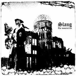 Slang  - The Immortal Sin
