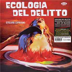 Stelvio Cipriani - Ecologia Del Delitto (A Bay Of Blood)