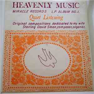 Sterling David Sloan - Heavenly Music