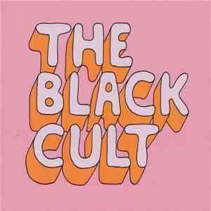 The Black Cult - The Black Cult