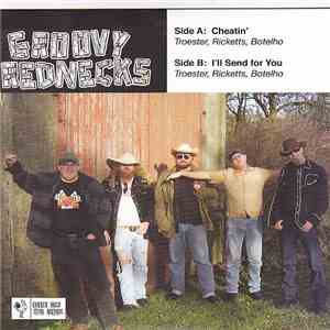 The Groovy Rednecks - Cheatin'