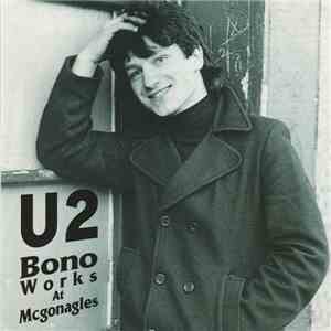 U2 - Bono Works At McGonagles