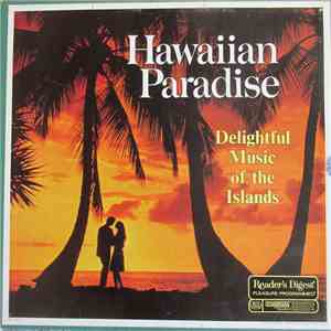 Various - Hawaiian Paradise, Delightful Music Of The Islands