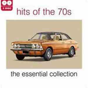 Various - Hits Of The 70s - The Essential Collection