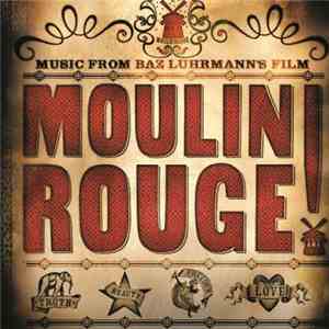 Various - Moulin Rouge (Music From Baz Luhrmann's Film)