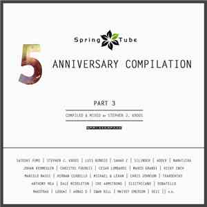Various - Spring Tube 5th Anniversary Compilation. Part 3