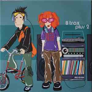Various - Vol. 1 - 1999 8 Trax Plus 2 Sampler