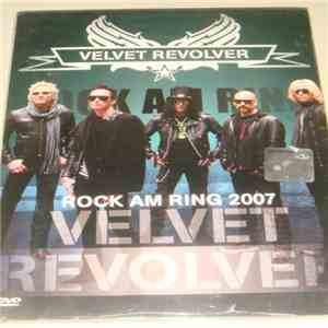 Velvet Revolver - Rock Am Ring 2007