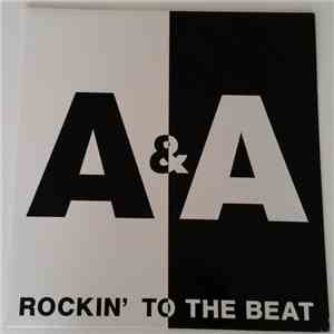 A & A - Rockin' To The Beat