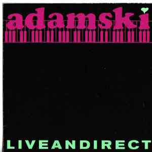 Adamski - Liveandirect