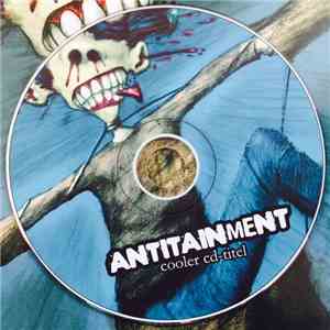 Antitainment - Cooler CD-Titel