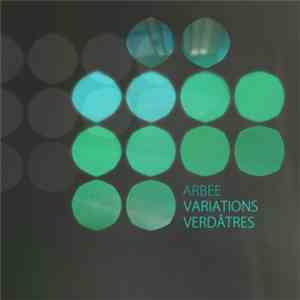 Arbee - Variations Verdâtres