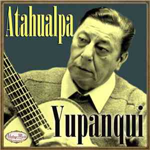 Atahualpa Yupanqui - Atahualpa Yupanqui