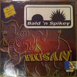Bald 'N Spikey - Husan