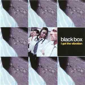 Black Box - I Got The Vibration