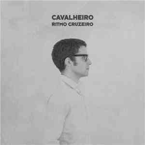 Cavalheiro - Ritmo Cruzeiro
