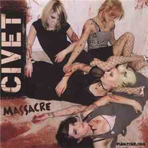 Civet - Massacre