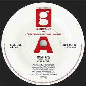 C.P. Love - Trick Bag / Plenty Of Room For More