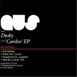Dusky - Careless - EP