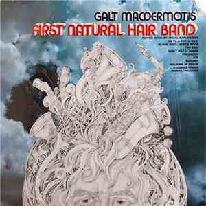 Galt MacDermot's First Natural Hair Band - Galt MacDermot's First Natural H ...