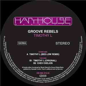 Groove Rebels - Timothy L